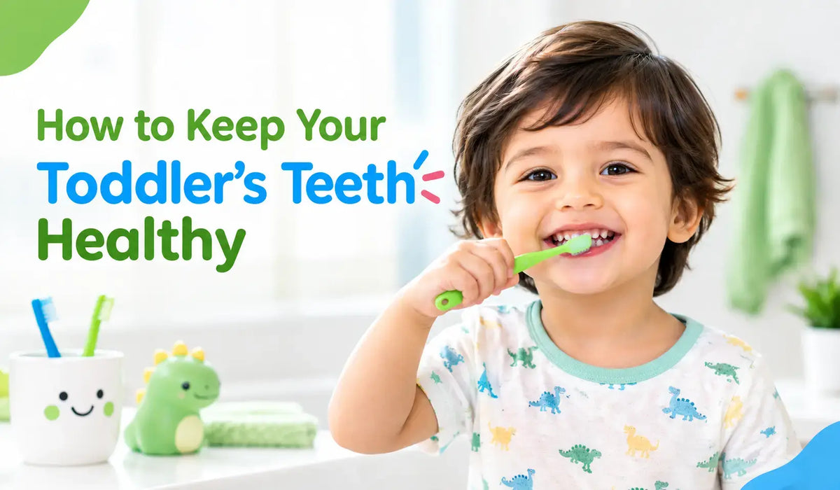 How to Keep Your Toddler's Teeth Healthy